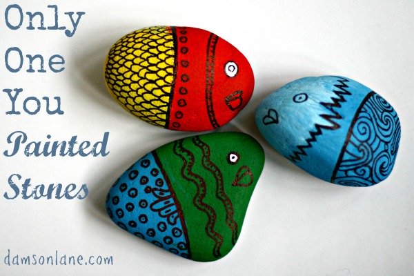Only One You Painted Stone Fish
