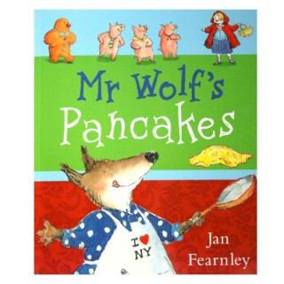 Mr Wolf�s Pancakes by Jan Fearnley
